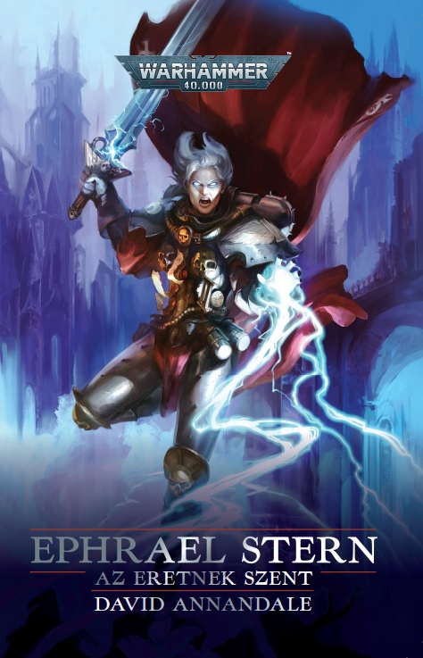 Ephrael Stern - Az Eretnek Szent