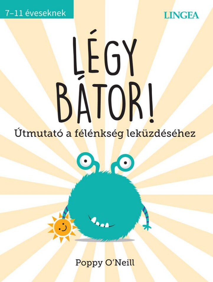 Légy Bátor!