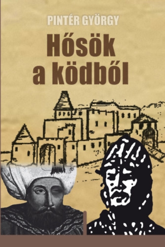 Hősök A Ködből