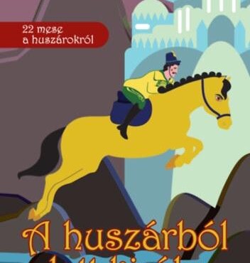 A Huszárból Lett Király