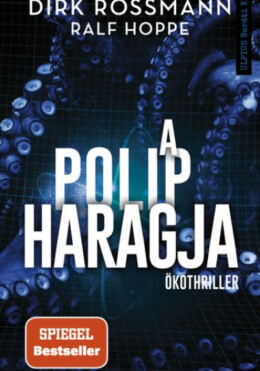 A Polip Haragja