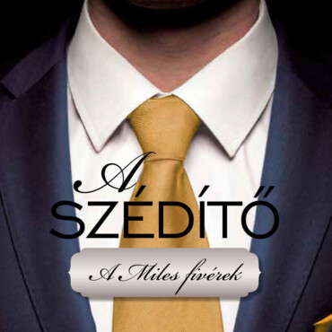 A Szédítő - A Miles Fivérek