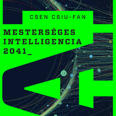 Mesterséges Intelligencia 2041 (Ai)