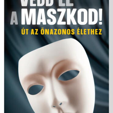 Vedd Le A Maszkod!