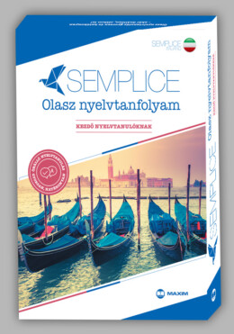 Semplice Olasz Nyelvtanfolyam Kezdő Nyelvtanulóknak (Nyelvkönyv+Kísérőfüzet+Hang