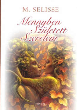 Mennyben Született Szerelem
