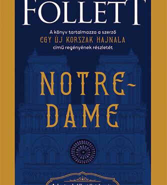Notre-Dame - A Katedrális Története