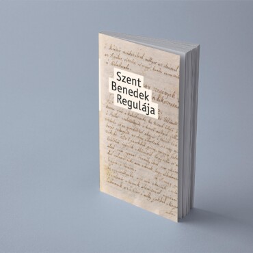 Szent Benedek Regulája (2022)