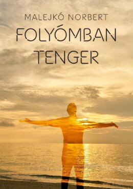 Folyómban Tenger