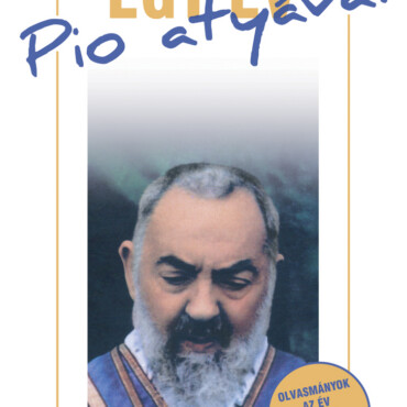 Egy Év Pio Atyával