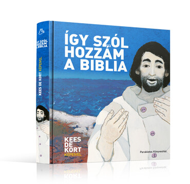 Így Szól Hozzám A Biblia