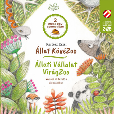Állat Kávézoo - Állati Vállalat - Virágzoo - Hangoskönyv