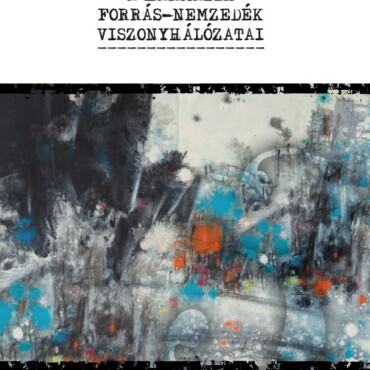 A Harmadik Forrás-Nemzedék Viszonyhálózatai