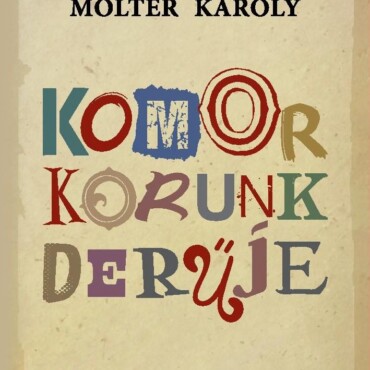 Komor Korunk Derűje