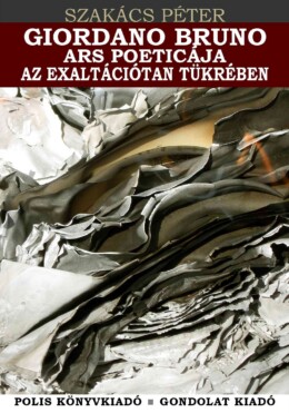 Giordao Bruno Ars Poeticája Az Exaltációtan Tükrében