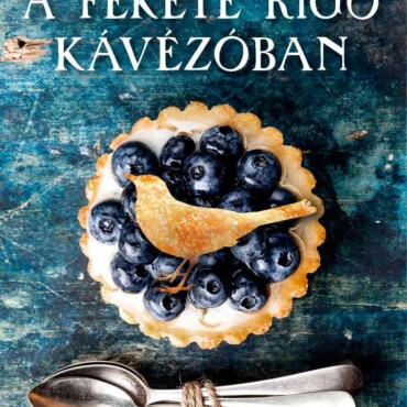 Éjfélkor A Fekete Rigó Kávézóban