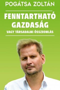 Fenntartható Gazdaság Vagy Társadalmi Összeomlás