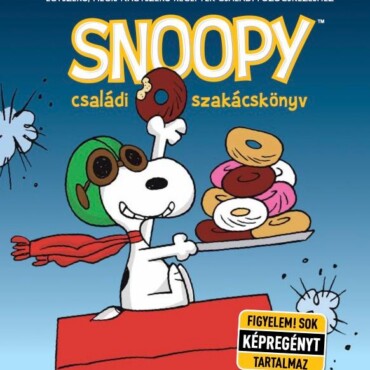 Snoopy Családi Szakácskönyv