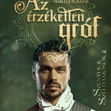 Az Érzéketlen Gróf - Szentek & Szélhámosok 2.