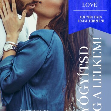 Gyógyítsd Meg A Lelkem!