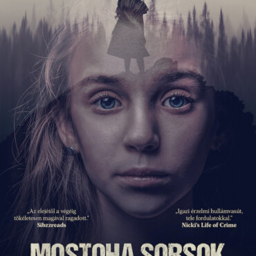 Mostoha Sorsok