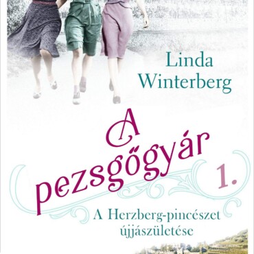 A Pezsgőgyár 1. - A Herzberg-Pincészet Újjászületése