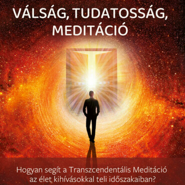 Válság, Tudatosság, Meditáció