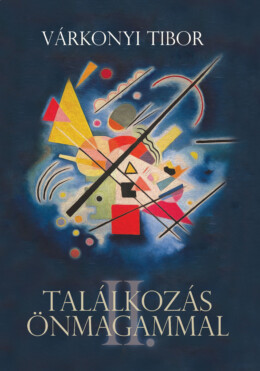 Találkozás Önmagammal Ii.