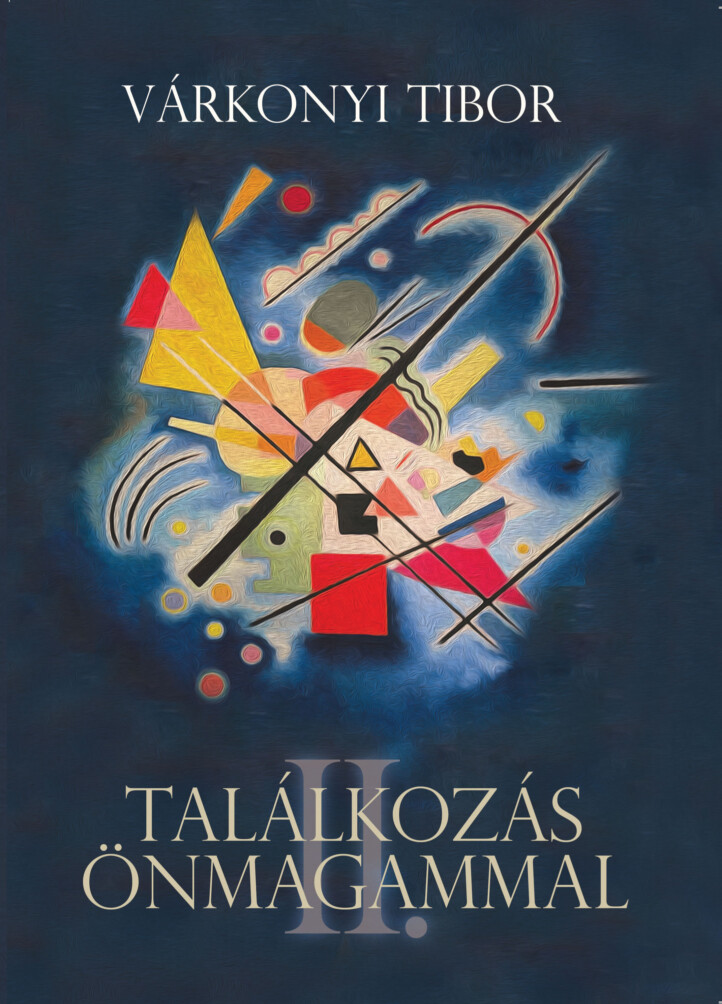 Találkozás Önmagammal Ii.