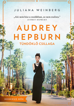 Audrey Hepburn Tündöklő Csillaga