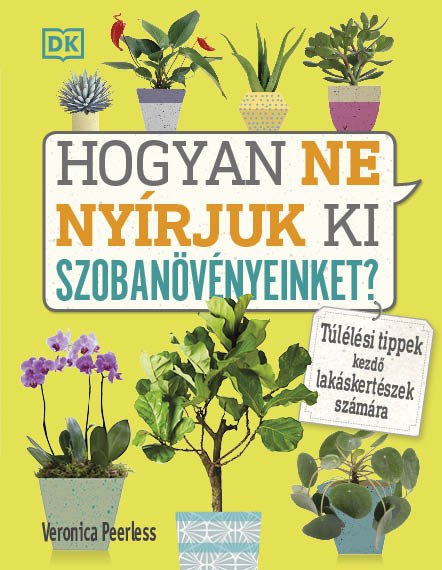 Hogyan Ne Nyírjuk Ki Szobanövényeinket?
