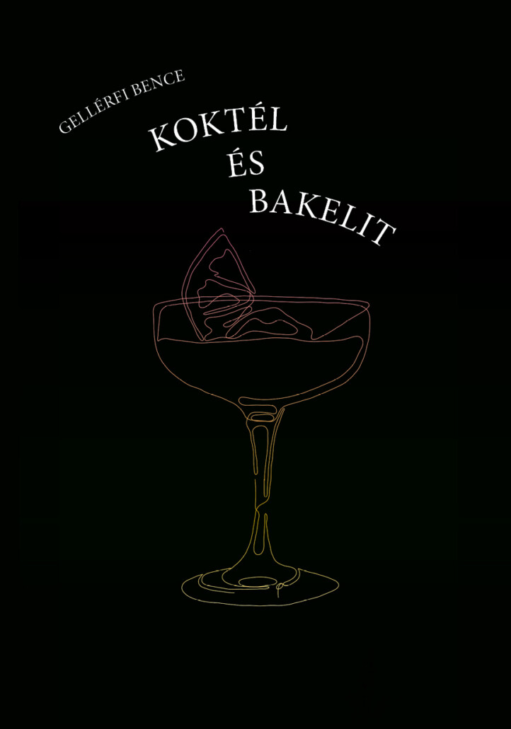 Koktél És Bakelit