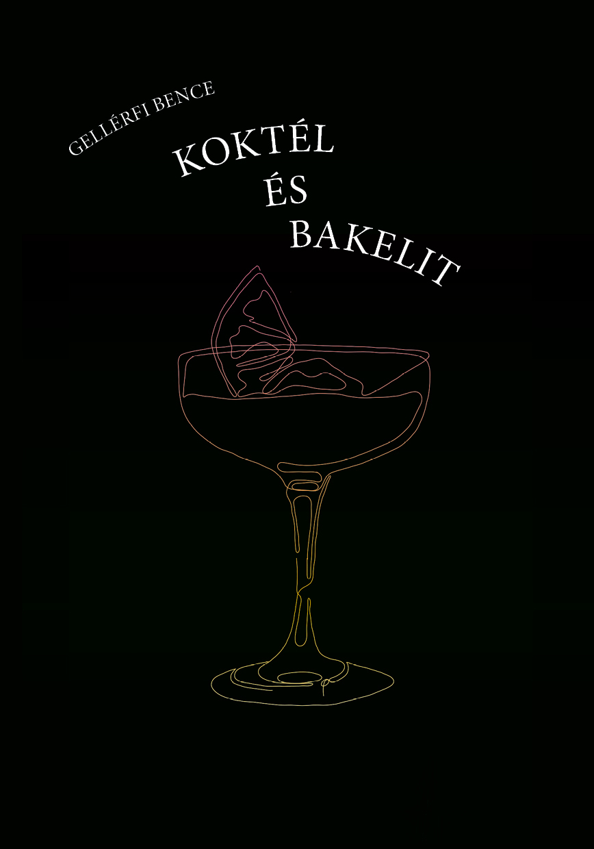 Koktél És Bakelit