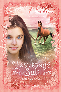 A Nagy Álom - Lósuttogó Suli 2.