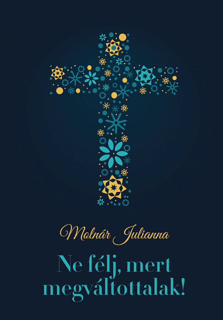 Ne Félj, Mert Megváltottalak!