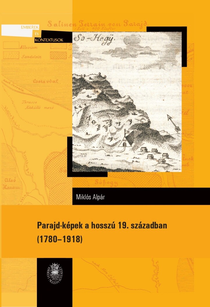 Parajd-Képek A Hosszú 19. Században: 17801918