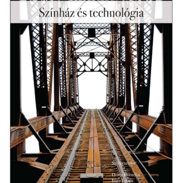 Színház És Technológia
