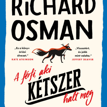 A Férfi, Aki Kétszer Halt Meg  -  Fűzött