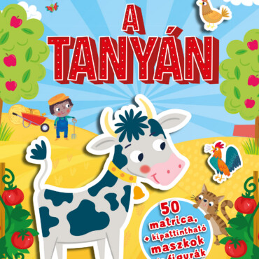 A Tanyán - Matricás Kalandok