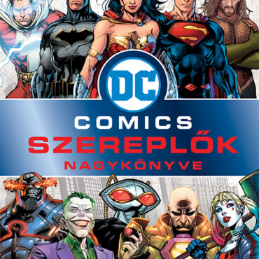 Dc Szereplők Nagykönyve