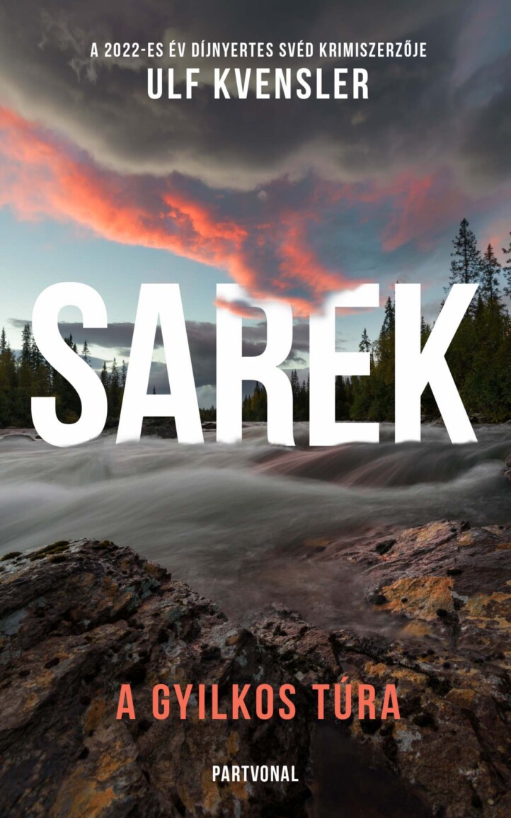 Sarek - A Gyilkos Túra