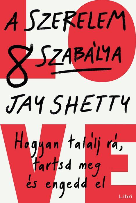 A Szerelem 8 Szabálya
