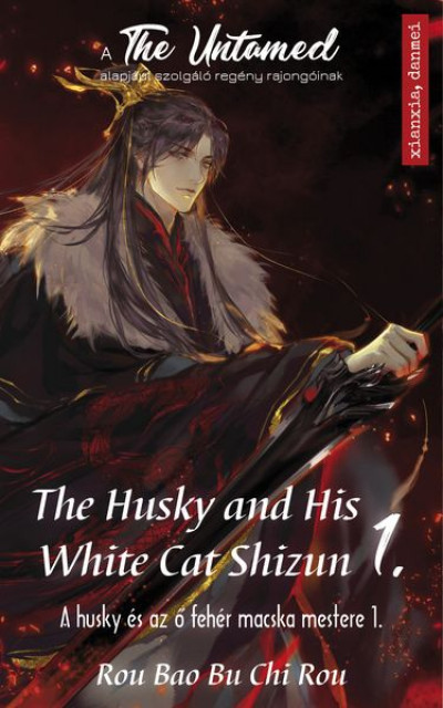 The Husky And His White Cat Shizun 1. - A Husky És Az Ő Fehér Macska Mestere 1.