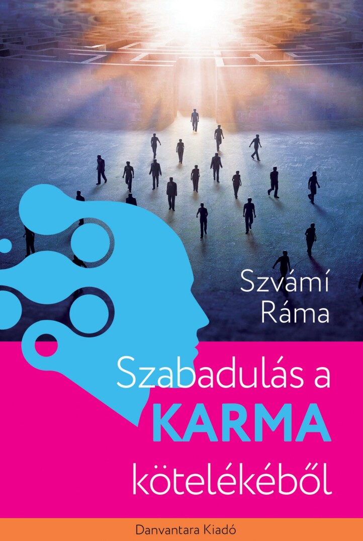 Szabadulás A Karma Kötelékéből