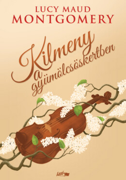 Kilmeny A Gyümölcsöskertben
