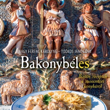 Bakonybéles - Monostorkosságok 2.