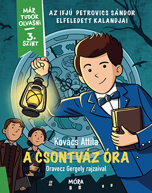 A Csontváz Óra - Már Tudok Olvasni Sorozat