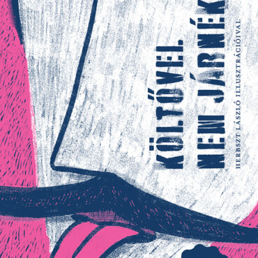 Költővel Nem Járnék