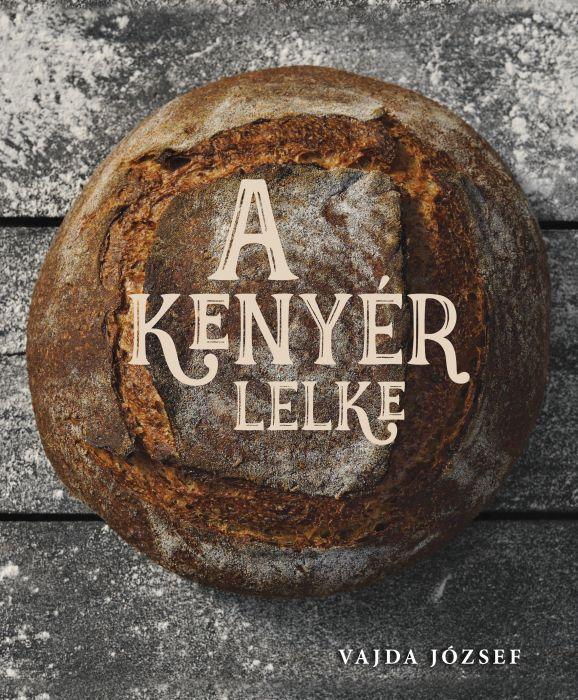 A Kenyér Lelke