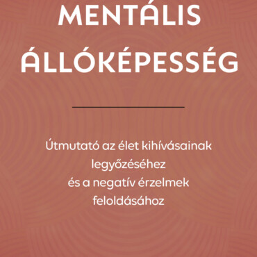 Mentális Állóképesség